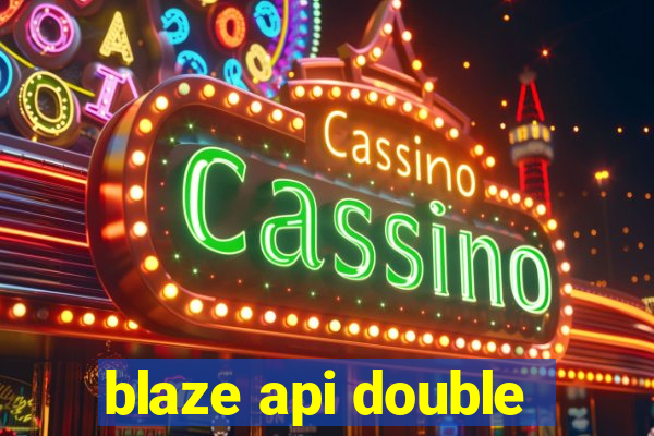 blaze api double